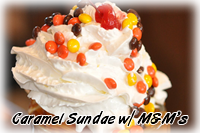 Caramel Sundae with M&M's